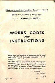 Book, Melbourne and Metropolitan Tramways Board (MMTB), "Melbourne and Metropolitan Tramways Board - Works Codes and Instructions", 1961