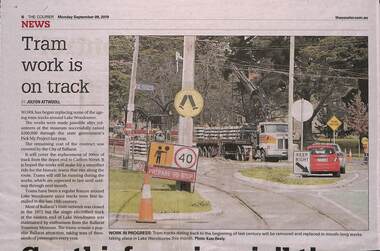Newspaper, The Courier Ballarat, "Tram work is on track", 9/09/2019 12:00:00 AM