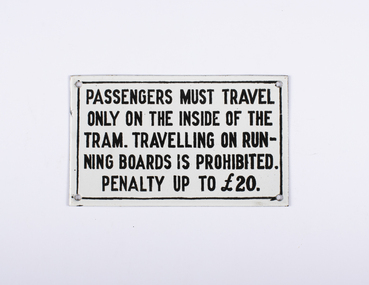 Warning Sign - Passengers must travel 