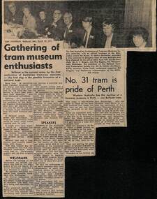 Newspaper, The Courier Ballarat, "Gathering of tram museum enthusiasts", "No 31 tram is pride of Perth", 26/04/1975 12:00:00 AM