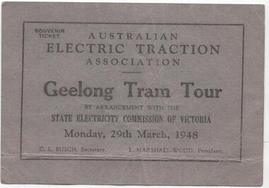 Ephemera - Ticket, Australian Electric Traction Association, AETA Geelong Tram Tour, Mar. 1948