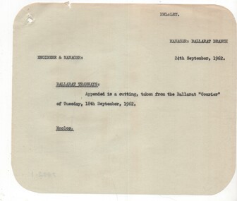Administrative record - Memorandum, State Electricity Commission of Victoria (SEC) and The Courier Ballarat, cuttings  from The Courier re possible closure, Sep. 1962
