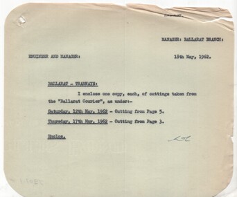 Administrative record - Memorandum, State Electricity Commission of Victoria (SEC) and The Courier Ballarat, cuttings  from The Courier re possible closure, May. 1962