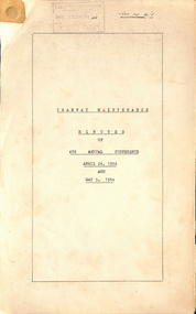 Administrative Record - Meeting Minutes, State Electricity Commission of Victoria (SECV), "Tramway Maintenance Minutes of 4th Annual Conference April 26, 1954 and May 1, 1954", 1954