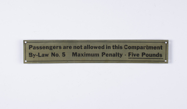 Warning Sign - Passengers are not allowed in this Compartment