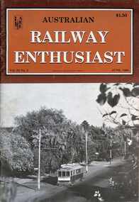 "Australian Railway Enthusiast - Vol 22, No. 2, June 1984"