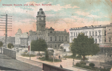 "Shoppee Square and City Hall, Ballarat"
