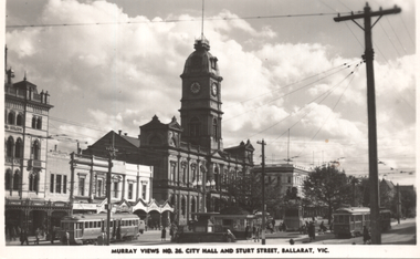"Murray Views No. 26 City Hall and Sturt Street Ballarat Vic"