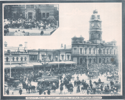 "The City Hall, Ballarat - Arrival of his Excy Lord Brassey"