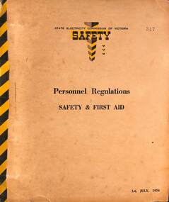 "Personnel Regulations Safety & First Aid"
