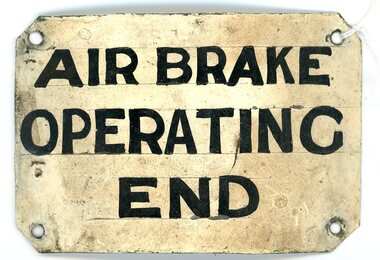 Sign - "AIR BRAKE OPERATING END"