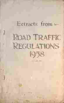 "Extracts from Road Traffic Regulations 1958" - cover