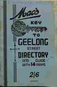 "Mac's key to Geelong Street Directory"