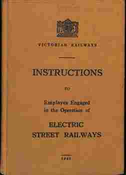 "Instructions to Employes Engaged in the Operation of Electric Street Railways" - cover