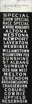 Victorian Rail Suburban Train Destination Blind in Miniature: Williamstown and areas north, south etc.