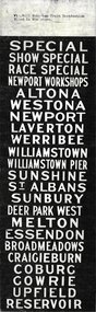 Victorian Rail Suburban Train Destination Blind in Miniature: Williamstown and areas north, south etc.