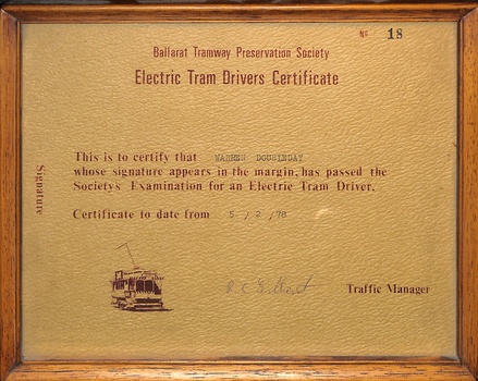 Framed Electric Tram Driver's Certificate from the Ballarat Tramway Preservation Society, dated 5/2/78, with a small illustration of a tram.