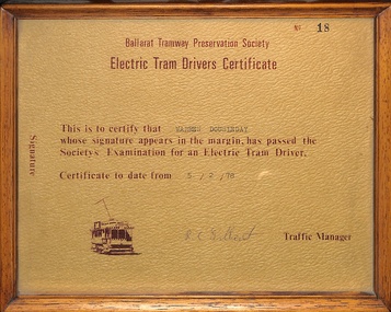 Framed Electric Tram Driver's Certificate from the Ballarat Tramway Preservation Society, dated 5/2/78, with a small illustration of a tram.
