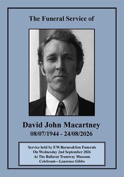 Funeral service program featuring a black and white portrait of a man, his name "David John Macartny", his birth and death dates, and details of the funeral service including location and celebrant.
