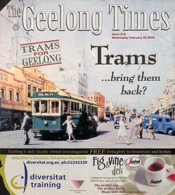 Cover of The Geelong Times newspaper with the headline "Trams...bring them back?" featuring a vintage tram and historical street scene.