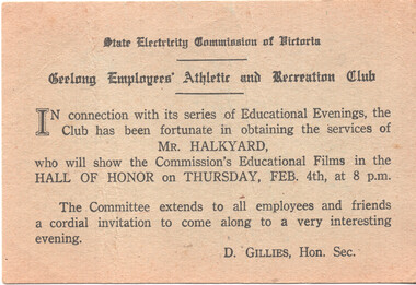 Invitation from the Geelong Employees' Athletic and Recreation Club, part of the State Electricity Commission of Victoria, inviting employees and friends to an educational evening featuring films by Mr. Halkyard in the Hall of Honor on Thursday, February 4th at 8 PM.