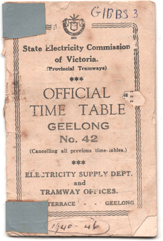 Cover of an Official Time Table for Provincial Tramways of Geelong, Victoria, issued by the State Electricity Commission, dated 1940-46.