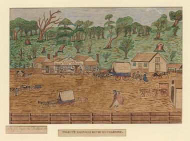 Painting, J. Taylor, Talbot's Half-way House Muckleford, c. 1864