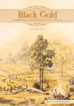 A study of Aborigines on the goldfields of Victoria.