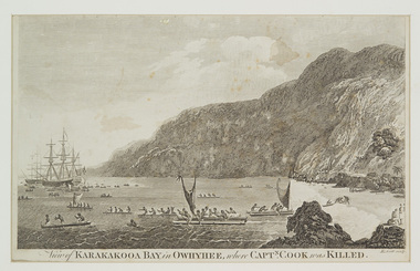 Print, Webber, John (after), View of Karakakooa Bay in Owhyhee, where Captain Cook was Killed, c.1788