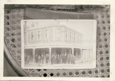 Photograph (Item), Copy Of A Photo Of The Newmarket Hotel Kyneton?, Malmsbury