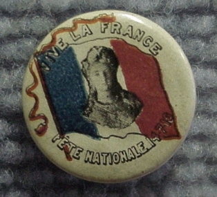 Badge - Vive La France, Fête Nationale, 1916