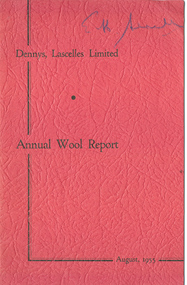 Journal, Dennys, Lascelles Limited Annual Wool Report August, 1955