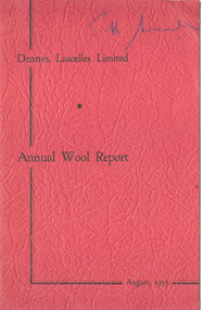 Journal, Dennys, Lascelles Limited Annual Wool Report August, 1955, 1955