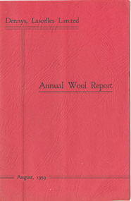 Journal, Dennys, Lascelles Limited Annual Wool Report 1959, 1959