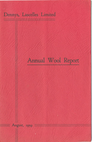 Journal, Dennys, Lascelles Limited Annual Wool Report 1959, 1959