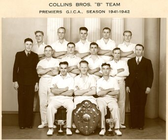 Photograph, Collins Bros "B" Team. Premiers G.I.C.A. Season 1941-42