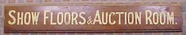 Sign, Show Floors & Auction Room
