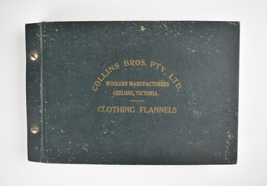 Book, Cloth sample, Collins Bros Pty Ltd, Woollen Manufacturers, Geelong, Victoria - Clothing Flannels