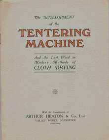 Book, The Development of the Tentering Machine