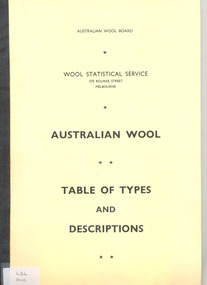 Book, Australian wool- table of types and descriptions 1966