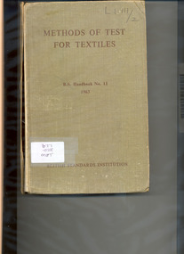 Book, Methods of test for textiles: B S Handbook no.11 1963