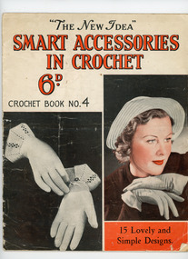 Book, Crochet, The New Idea Smart Accessories in Crochet book no. 4