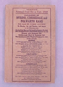 Catalogue, Melbourne Annual Sheep Fair, 1949 Catalogue of Merino, Corriedale and Polwarth Rams
