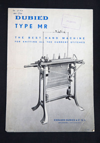 Manual, Dubied Type MR The Best Hand Machine for knitting all the current stitches