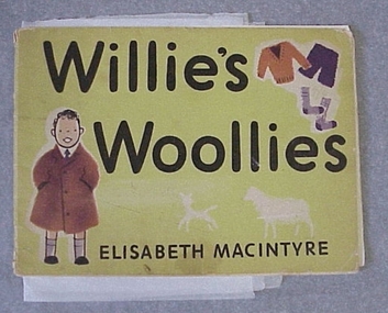 Book, Willie's Woollies: the story of Australian Wool