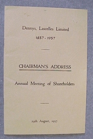 Booklet, Dennys Lascelles Limited, Annual Meeting of Shareholders, Chairmen's Address, 1957
