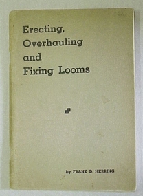 Book, Erecting, overhauling and fixing looms