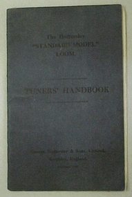 Manual, Tuner's Handbook- the Hattersley "Standard Model" loom