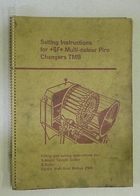 Manual, Setting instructions for GF [George Fischer] multicolour pirn changers TMB