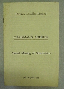 Address, Dennys, Lascelles Limited Chairman's Address Annual Meeting of Shareholders 25th August, 1955